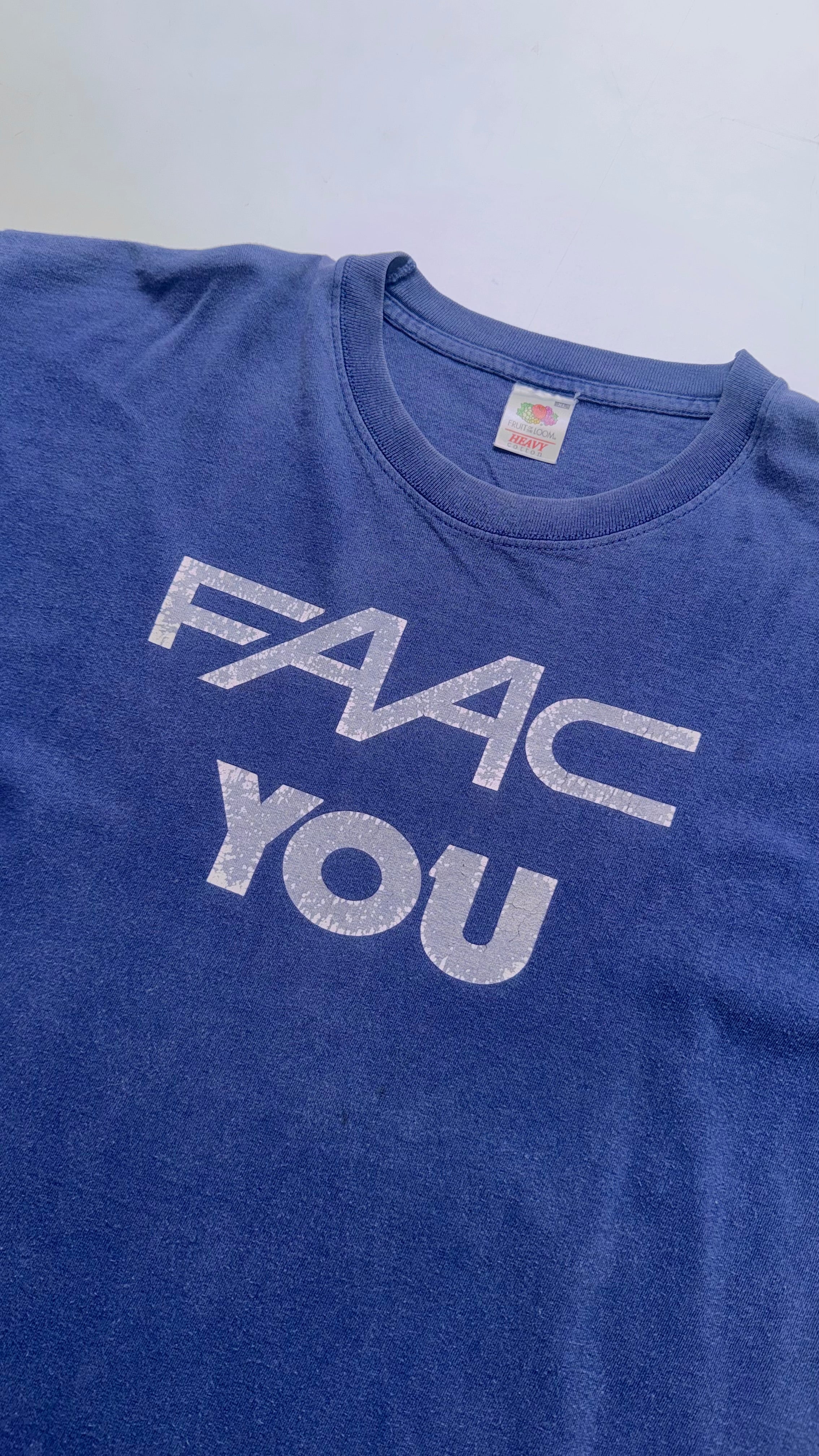 Vintage “FAAC YOU” Graphic T Shirt